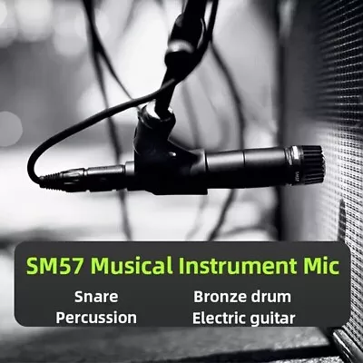 NEW SM57 Wired Dynamic Instrument Microphone - SM57-LC US FAST SHIPPING • $33.50