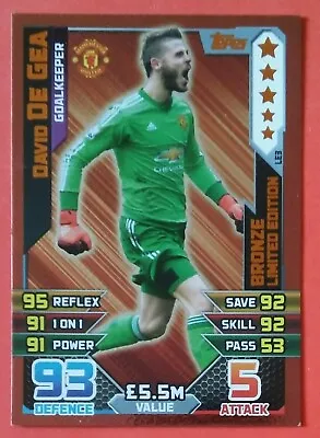 Match Attax 2015/6 Bronze Limited Edition - David De Gea Of Manchester United • £1.50