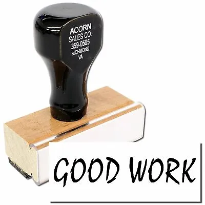 £12.13 • Buy Large Good Work Rubber Stamp Size 7/8  Tall X 2-1/4  Wide