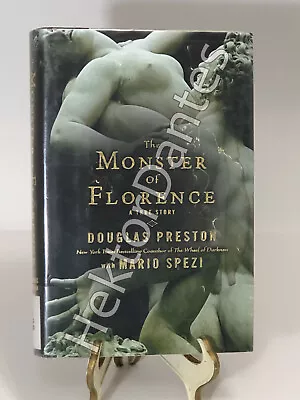 The Monster Of Florence By Douglas Preston (2008 Hardcover) • $11