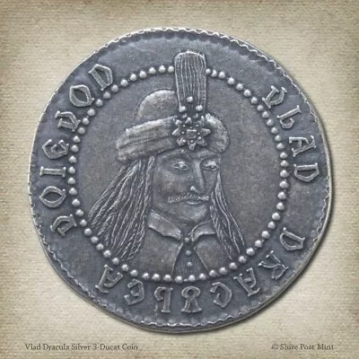 Dracula Vlad The Impaler Tepes 3 Ducat  .999 Pure Silver Coin Prince Wallachia • $17.92