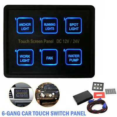 6 Gang 12V/24V Switch Control Panel LED Touch Screen Car Marine Boat RV New • $54.14