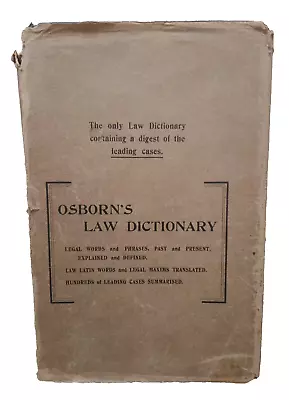 Osborn's Concise Law Dictionary For Students & Practitioners 1927 First Edition • £49.99