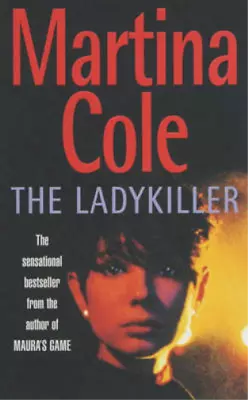 The Ladykiller Martina Cole Used; Good Book • £3.35