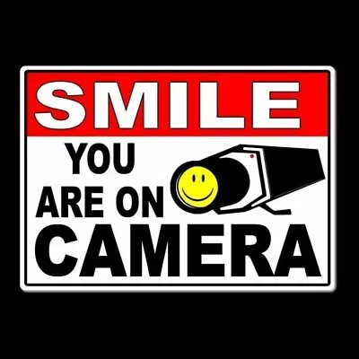 Smile You Are On Camera Sign / Decal  Warning Video Surveillance Security Ms005 • $10.73