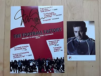 Hand-signed Danny Dyer (football Factory; Eastenders) Glossy 10x8  Photo + Promo • £25