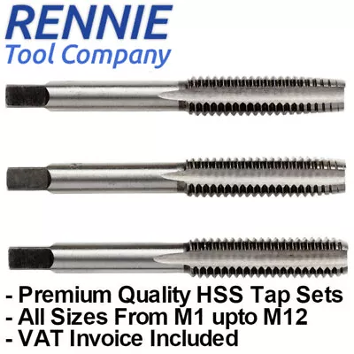 £9.99 • Buy HSS Metric Hand/Machine Tap Sets X 3 Pieces - Taper (1st), Plug (2nd), Bottom