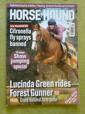 $11.70 • Buy Horse & Hound / 2006 April 6 / Citronella Fly Sprays Banned