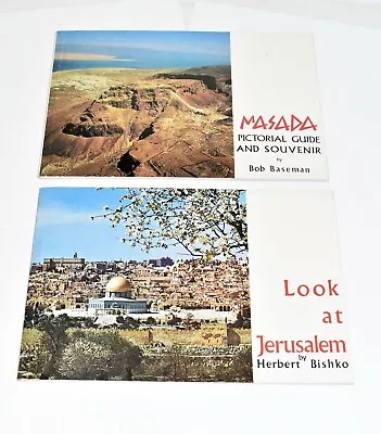  Look At Jerusalem  H. Bishko &  Masada Pictorial Guide  Bob Baseman~Very Good • $14.50