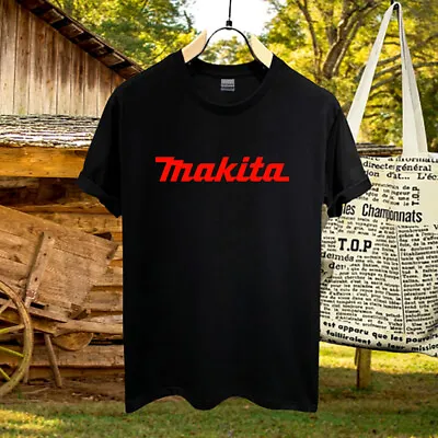 NEW Shirt Makita Tools Logo Men's New T Shirt S To 2XL • $27