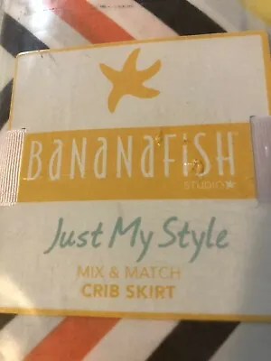 Banana Fish Just My Style Crib Skirt NIP • $10