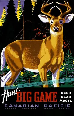 Canada 1938 Big Game Deer Canadian Pacific Vintage Poster Print Art Retro Travel • $21.58