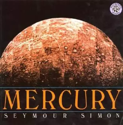 Mercury (Mulberry Books) - Paperback By Simon Seymour - GOOD • $4.49