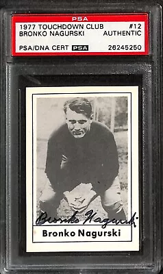 Bronko Nagurski 1977 Touchdown Club #12 Signed PSA PSA/DNA • $349.99