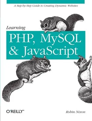 £3.81 • Buy Learning PHP, MySQL, And JavaScript: A Step-by-Step Guide To Creating Dynamic W