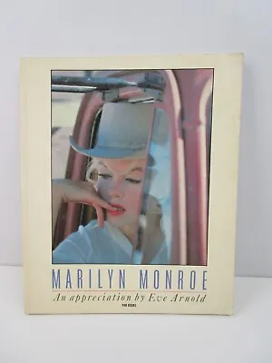 Marilyn Monroe: An Appreciation By Eve Arnold (Paperback 1989) Book • $30.95