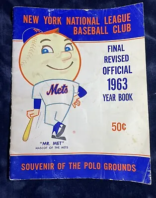 1963 New York Mets Official REVISED Yearbook W/ Mr. Met • $115