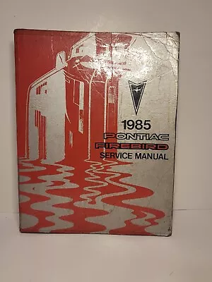 1985 Pontiac Firebird Service Repair Manual Original • $19.99