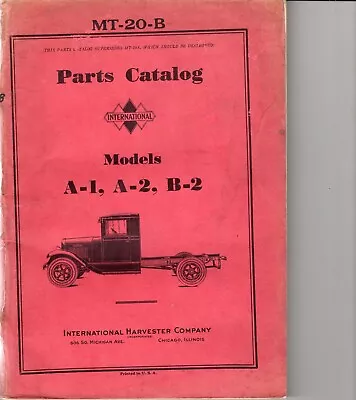 1934 International Truck Illustrated Parts List Models A-1 A-2 B-2 • $50