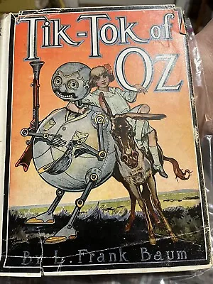  The Tik Tok Of Oz  L Frank Baum 1940’s HB Reilly & Lee With RARE DUST JACKET • $120