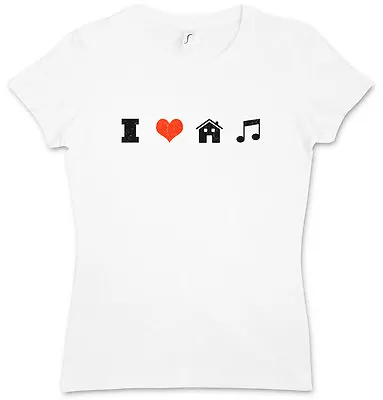 I LOVE HOUSE MUSIC WOMAN T-SHIRT Electro Dance Techno Disco Acid Chillout Club • £17.13