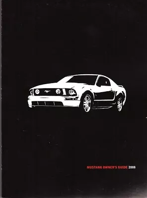 2008 Ford Mustang OEM Owner's Owners Owner Glovebox Manual - NEW 8R3J19A321EA • $59.95