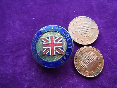 A VINTAGE ENAMEL LAPEL BADGE COMRADES Of THE GREAT WAR #474437. By TAYLOR • £9.99