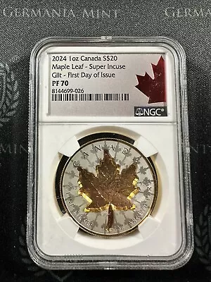 2024 Canada 1 Oz Silver Maple Leaf Super Incuse Gilded NGC PF 70 1ST Day Issue • $395