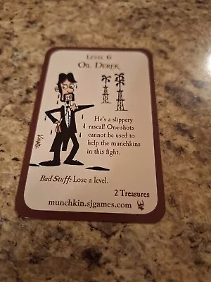 Munchkin Oil Derek Promo Card Steve Jackson Games • $10