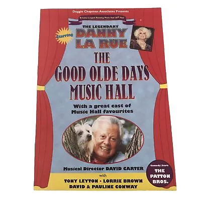 Danny La Rue Flyer: The Good Olde Days Music Hall Tour 2002 • £6