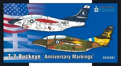 T-2 Buckeye Anniversary Markings	SH32087 Special Hobby 1:32 • $57.27