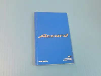 2017 Honda Accord Coupe Factory Owners Owner's Manual • $25