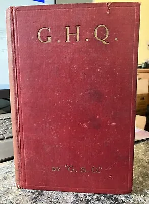 G. H. Q. Montreuil-Sur-Mer By G. S. O. Sir Frank Fox Scarce Title 1920 Hardco • $29.99