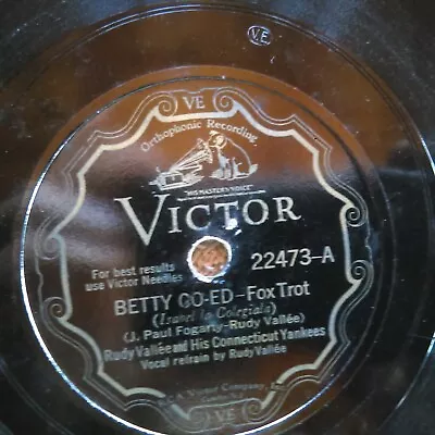 78 Rpm Victor 22473 Rudy Vallee Betty Coed Violet Friends Jazz V • $9.99