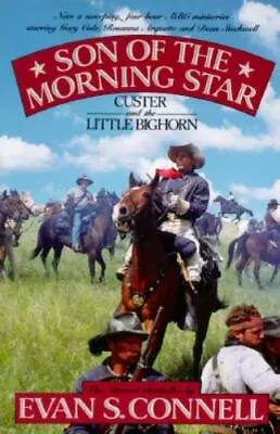Son Of The Morning Star By Connell Evan S. Good Book • $4.32