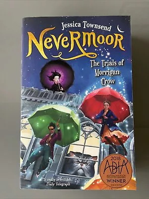 Nevermoor: The Trials Of Morrigan Crow By Jessica Townsend - Excellent Used Book • $32.50