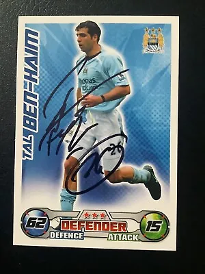 Signed Tal Ben-haim Manchester City Football Match Attax Card • £1.99