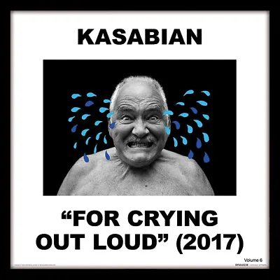 Kasabian - For Crying Out Loud - Official Album Cover Size Framed Print • £17.99