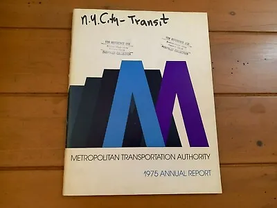Ny Nyc Subway R46 R44 1975 Mta Transit Annual Report Brooklyn  College Library  • $54.95