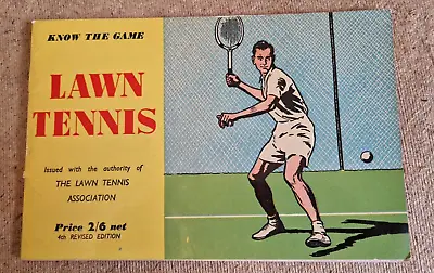 Vintage Book KTG Know The Game - Lawn Tennis 1956 • $3.11