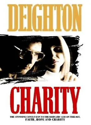 £3.56 • Buy Charity (The Samson Series) By Len Deighton