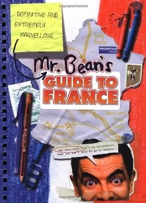 Mr Bean's Definitive And Extremely Marvellous Guide To France Robin Driscoll T • £3.74