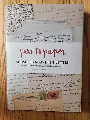 Pen To Paper Artists' Handwritten Letters Smithsonian's Archives Of American Art • $15