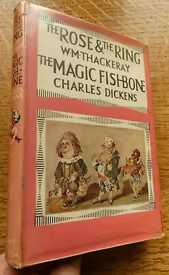 £7.50 • Buy The Rose & The Ring Thackeray & Magic Fishbone Charles Dickens Colour Plates 1st