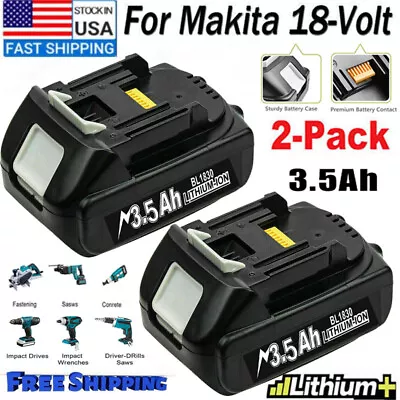 2 Pack Makita 18 Volt Li-ION 3.5Ah LXT Battery BL1860B Tool Power Battery NEW S2 • $24.60