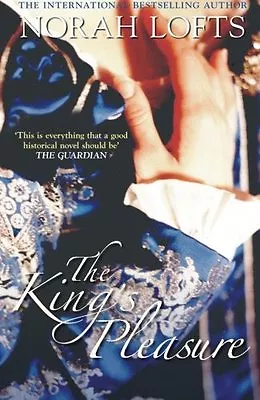 £1.89 • Buy The King's Pleasure,Norah Lofts- 9780752439464