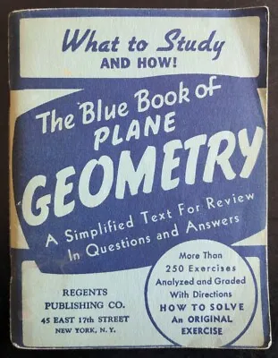 Vintage -The Blue Book Of Plane Geometry 1947  Paperback • $9
