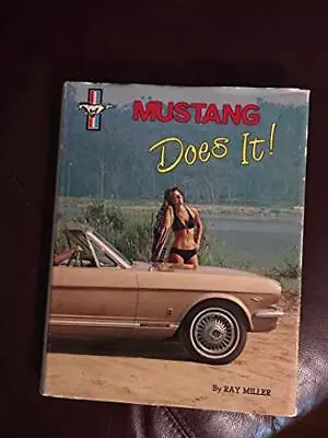 Mustang Does It! An Illustrated History (The Ford Road Series Vol. 6) • $7.25