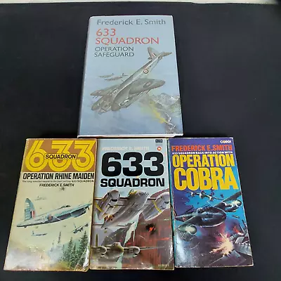 633 Squadron: Operation Safeguard Cobra Rhine Maiden - Frederick E. Smith • £15