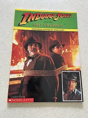 Indiana Jones And The Last Crusade: Storybook By Anne Digby (Paperback 1989) • $15